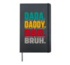 Dada Daddy Dad Bruh Funny Fathers Day Evolution Hardcover Journal, Black