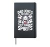 Dad Jokes So Bad They Summon Spirits Funny Halloween Hardcover Journal, Black