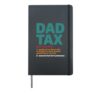 Dad Tax Humor Papa Jokes Sarcasm Daddy Fathers Day Hardcover Journal, Black