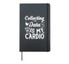 Data Collection Humor Data Scientist Analytics Statistics Hardcover Journal, Black