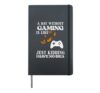 Day Without Gaming Like Funny Gamer Women Girls Kids Boys Hardcover Journal, Black