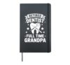Dentist Retirement Art For Grandpa Papa Men Retired Dentist Hardcover Journal, Black