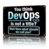 Devops Engineer Vintage Metal Wall Art Signs 8X12 In