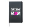 Dirt Bike Mom Dirt Biker Mom Dirt Bike Mother Dirt Bike Mama Hardcover Journal, Black