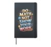 Do Math Not Magic Funny Teacher Quote Hardcover Journal, Black