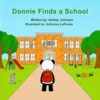 Donnie Finds a School