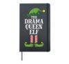 Drama Queen Elf Matching Family Group Christmas Party Pyjamas Hardcover Journal, Black