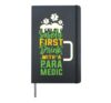 Drink With A Paramedic St Patricks Day Hardcover Journal, Black