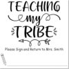 Duo Hand Teaching My Tribe Classroom Sign and Return Stamp