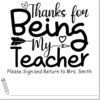 Duo Hand Thanks for Being My Teacher Sign and Return Stamp
