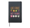 Eat Fruit Not Friends Vegetarian Hardcover Journal, Black