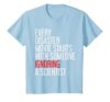 Every Disaster Movie Starts with Someone Ignoring Scientist T-Shirt, Youth, Baby Blue, Small
