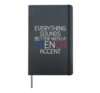 Everything sounds better with a French accent funny French Hardcover Journal, Black