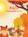 Fall Fun! Coloring Book for Kids