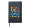First Day Of Kindergarten Just Got A Lot Cooler Kids Boy Hardcover Journal, Black