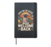 First Day of School Shirts Here We Go Again Welcome Back Hardcover Journal, Black