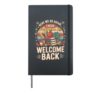First Day of School Shirts Here We Go Again Welcome Back Hardcover Journal, Black