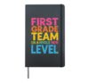 First Grade Team On A Whole New Level Teacher Back To School Hardcover Journal, Black