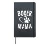 Fun Boxer Mum Gift Dog Lover Clothing Pet Boxer Mum Hardcover Journal, Black