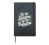 Funny Environment Awareness Earth Day Hardcover Journal, Black