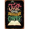 Funny Just One More Chapter Metal Sign Wall Decor 8x12 Inch