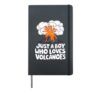 Funny Kids Just A Boy Who Loves Volcanoes Eruption Boy Hardcover Journal, Black
