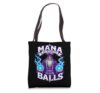Funny Mana is Stored in The Balls Fantasy Wizard RPG Meme Tote Bag