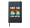 Funny No More Coffee Commas Save Lives English Teacher Hardcover Journal, Black
