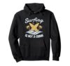 Funny Surfing Is Not a Crime Surfer Surfboard Beach Lover Pullover Hoodie
