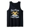 Funny Surfing is Not a Crime Surfer Surfboard Beach Lover Tank Top