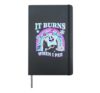 Funny Winter Edition "It Burns When I Pee" Sarcastic, Ironic Hardcover Journal, Black