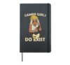 Gamer Girls Do Exist Gaming Dream Woman Single Gamer Hardcover Journal, Black