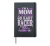 Go Kart Racing Mom Vintage I'm A Mom Of An Awesome Go Kart Hardcover Journal, Black