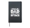 Gold Panning Dad Like A Normal But Cooler Funny Gold Panner Hardcover Journal, Black