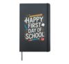 Happy 1st Day of School Kids Teacher T-Shirt Hardcover Journal, Black