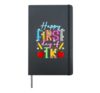 Happy First Day TK Student Transitional Kindergarten Teacher Hardcover Journal, Black