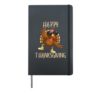 Happy Thanksgiving 2025 Funny Turkey Day Family Dinner Hardcover Journal, Black