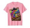 Have You Checked the Roll Funny Attendance Clerk School T-Shirt, Men, Pink, XX-Large