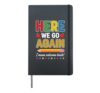 Here We Go Again Welcome Back Teacher First Day School Hardcover Journal, Black