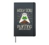 Holy Soil Planting Brings Peace Seedling Plant Gardener Hardcover Journal, Black
