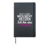 Ich lassen mich nicht retzen Ich bin eine Frau Hetze mich nicht Hardcover Journal, Black
