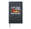 I Got That Dog In Me Hotdog Funny Saying Meme Men Women Hardcover Journal, Black