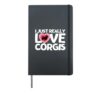 I Just Really Love Corgis Funny Corgi Hardcover Journal, Black