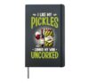 I Like Pickles Canned Wine Uncorked Pickle Canning Hardcover Journal, Black