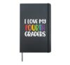 I love my 4th Graders First day Of School Teacher Gift Hardcover Journal, Black