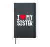 I Love My Sister Shirt I Heart Sister Love Sister Hardcover Journal, Black