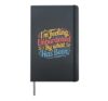 I'm Feeling Unburdened By What Has Been Mindset |- Hardcover Journal, Black