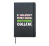 I'm Going To High School Student High School Hardcover Journal, Black