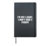 I'm not a baby, I don't need a parent Hardcover Journal, Black
