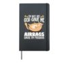 I'm Not Fat God Gave Me Airbags Cause I'm Precious Hardcover Journal, Black
